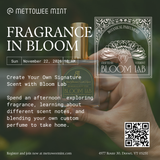Fragrance in Bloom Workshop