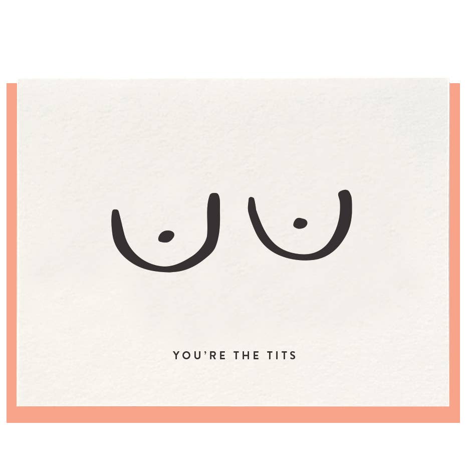 You're The Tits