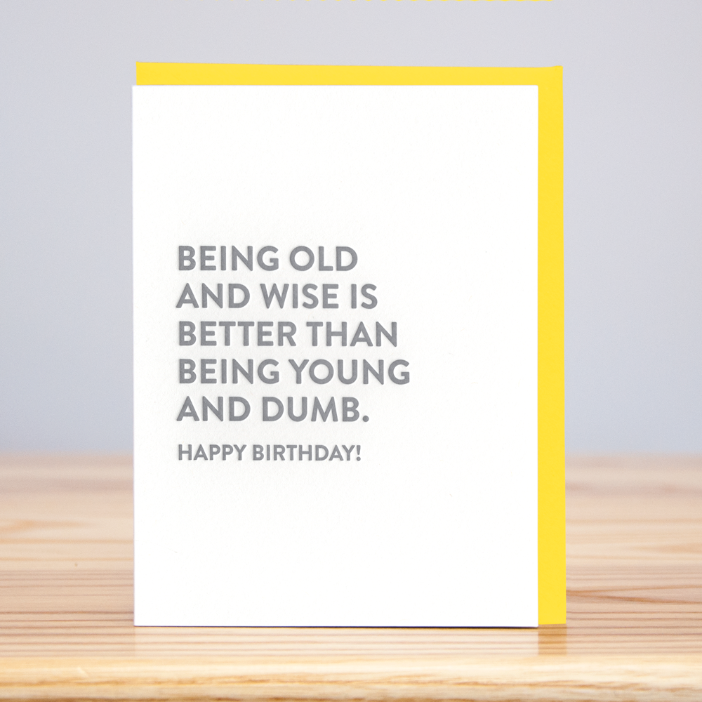 Old and Wise Letterpress Card
