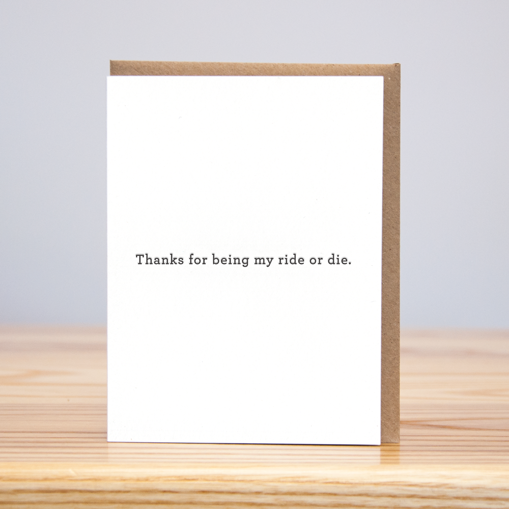 Ride or Die Thank You Letterpress Card