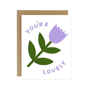 You're Lovely Letterpress Card