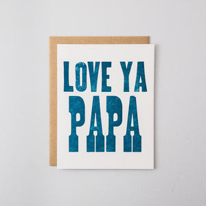 Love Ya Papa Letterpress Card