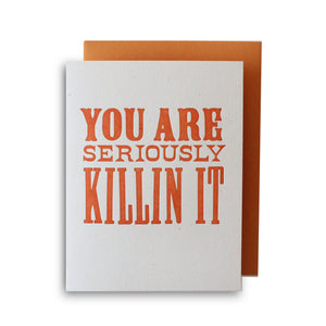 Killin it Letterpress Card